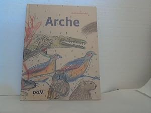 Arche. [Bilderbuch]