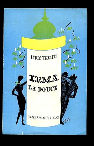 Image du vendeur pour Irma La Douce: Souvenir Theatre Programme Performed at Lyric Theatre, Shaftesbury Avenue, London mis en vente par Little Stour Books PBFA Member