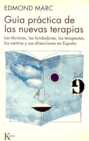 Seller image for Gua prctica de las nuevas terapias for sale by Libros Sargantana