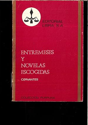 Seller image for ENTREMESES Y NOVELAS ESCOGIDAS for sale by Papel y Letras