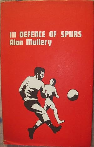 Seller image for In Defence of Spurs for sale by eclecticbooks