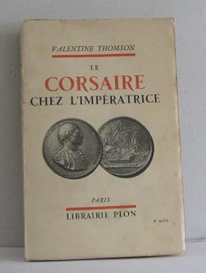 Le corsaire chez l'impératrice