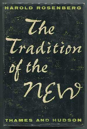 Seller image for The Tradition of the New for sale by Between the Covers-Rare Books, Inc. ABAA