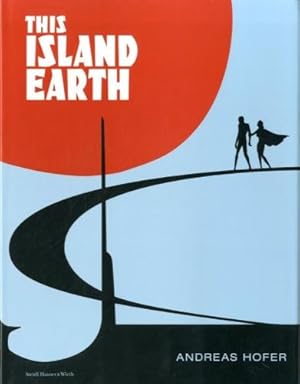 Seller image for (Hofer) Andreas Hofer. This island earth. for sale by LIBET - Libreria del Riacquisto
