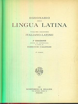 Bild des Verkufers fr Dizionario della lingua italiana volume secondo italiano-latino zum Verkauf von Librodifaccia