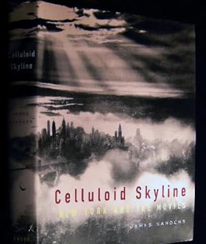 Seller image for Celluloid Skyline New York and the Movies for sale by Certain Books, ABAA