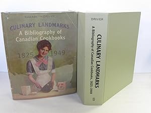 Bild des Verkufers fr Culinary Landmarks: A Bibliography of Canadain Cookbooks, 1825-1949 zum Verkauf von Amber Unicorn Books