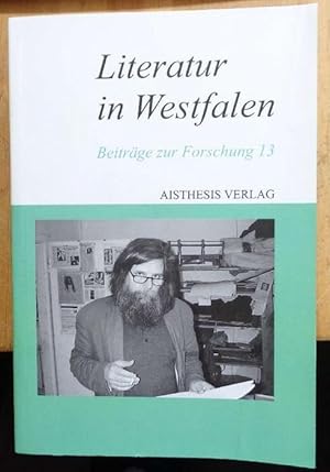 Immagine del venditore per Literatur in Westfalen. Beitrge zur Forschung 13. venduto da Eugen Kpper