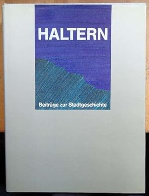 Immagine del venditore per Haltern. Beitrge zur Stadtgeschichte. venduto da Eugen Kpper