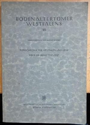 Bild des Verkufers fr Fundchronik fr Westfalen und Lippe ber die Jahre 1937-1947. zum Verkauf von Eugen Kpper