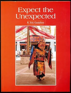 Seller image for Expect the Unexpected: Adventures of a Westerner Sitting in the Lap of Mother India for sale by Don's Book Store
