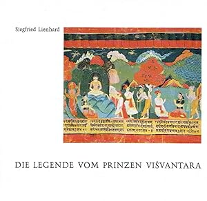 Bild des Verkufers fr Die Legende vom Prinzen Visvantara. Eine nepalesische Bilderrolle aus der Sammlung des Museums fr Indische Kunst, Berlin. zum Verkauf von Antiquariat Bernhardt