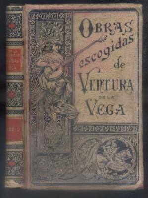 Bild des Verkufers fr OBRAS ESCOGIDAS DE VENTURA DE LA VEGA. TOMO I. zum Verkauf von Librera Raimundo