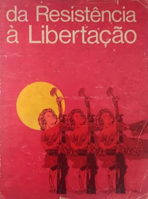 Seller image for DA RESISTNCIA  LIBERTAO. [BROCHADO] for sale by Livraria Castro e Silva