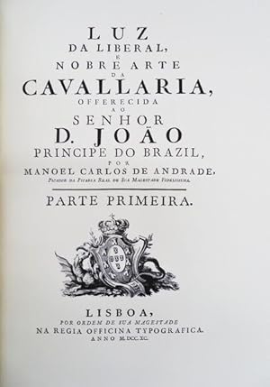 LUZ DA LIBERAL E NOBRE ARTE DA CAVALLARIA.