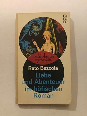 Immagine del venditore per rororo 117/118 Liebe und Abenteuer im hfischen Roman venduto da ANTIQUARIAT Franke BRUDDENBOOKS