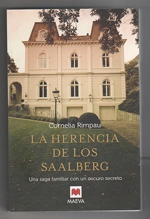 Image du vendeur pour La herencia de los Saalberg. Una saga familiar con un oscuro secreto. mis en vente par Librera El Crabo