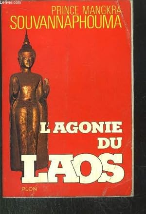 Seller image for L'AGONE DU LAOS for sale by Le-Livre