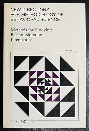 Bild des Verkufers fr Methods for Studying Person-Situation Interactions (New Directions For Methodology of Behavioral Science, Number 2) zum Verkauf von GuthrieBooks