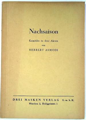 Image du vendeur pour Nachsaison. Komdie in drei Akten. mis en vente par erlesenes  Antiquariat & Buchhandlung