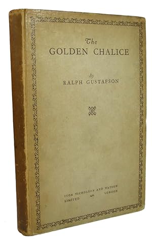 Bild des Verkufers fr The Golden Chalice zum Verkauf von J. Patrick McGahern Books Inc. (ABAC)