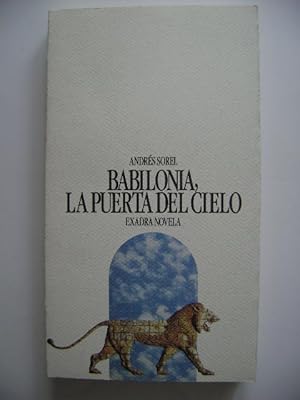 BABILONIA, LA PUERTA DEL CIELO