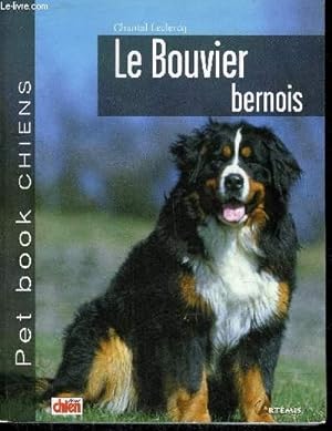 Bild des Verkufers fr LE BOUVIER BERNOIS. zum Verkauf von Le-Livre