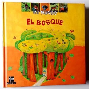 Seller image for El bosque for sale by Librera Salvalibros Express