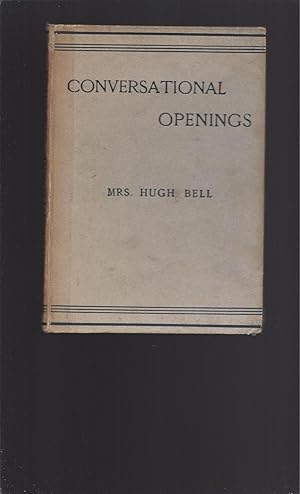 Image du vendeur pour Conversational Openings and Endings: Some Hints for Playing the Game of Small Talk and other Society Pastimes mis en vente par Rareeclectic