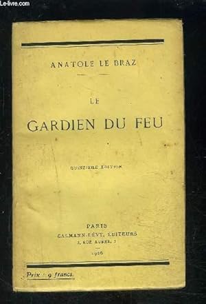 Image du vendeur pour LE GARDIEN DU FEU mis en vente par Le-Livre