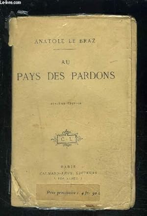 Seller image for AU PAYS DES PARDONS for sale by Le-Livre