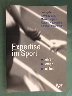 Bild des Verkufers fr Expertise im Sport - lehren, lernen, leisten zum Verkauf von Buchantiquariat Uwe Sticht, Einzelunter.