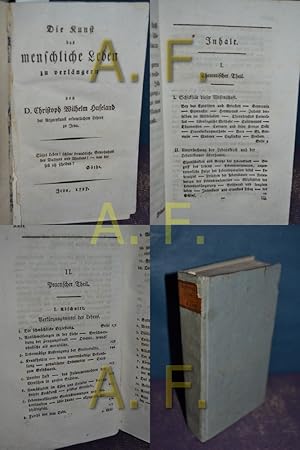 Immagine del venditore per Die Kunst das menschliche Leben zu verlngern / I. Theoretischer Theil und II. Practischer Theil venduto da Antiquarische Fundgrube e.U.