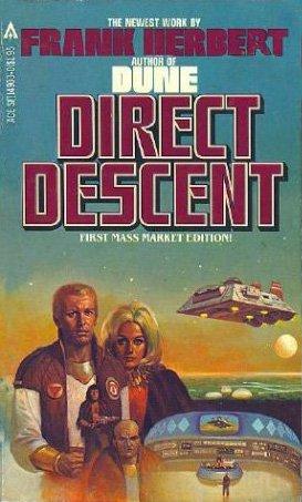 Seller image for DIRECT DESCENT for sale by Fantastic Literature Limited