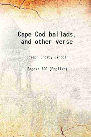 Seller image for Cape Cod ballads, and other verse 1902 for sale by Gyan Books Pvt. Ltd.