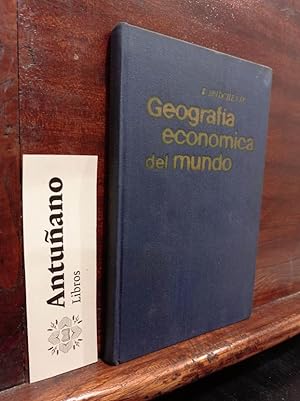 Imagen del vendedor de Geografa econmica del mundo a la venta por Libros Antuano