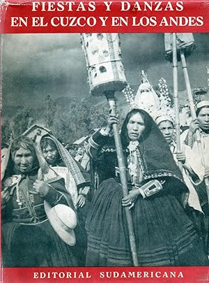 Imagen del vendedor de Fiestas y danzas en el Cuzco y en los Andes a la venta por JP Livres