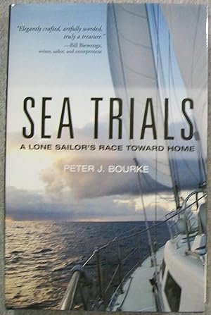 Seller image for Sea Trials: A Lone Sailor's Race Toward Home for sale by Book Nook