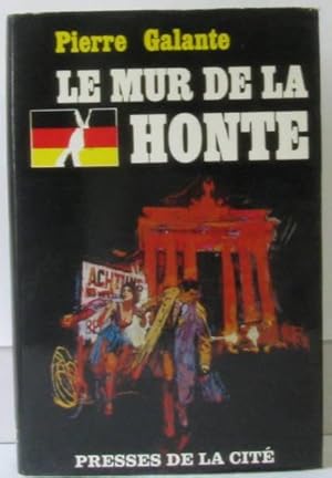 Le mur de la honte