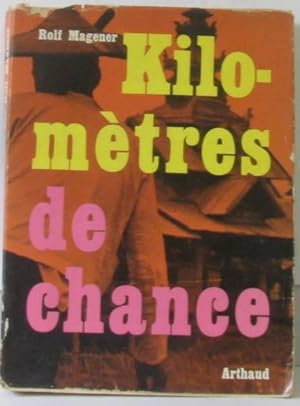 Kilomètres de chance