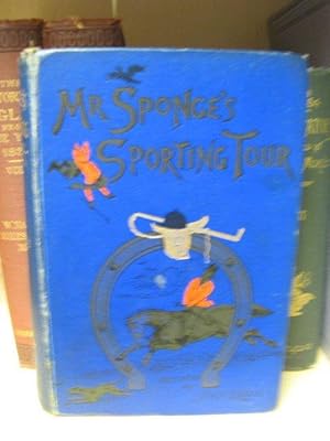 Bild des Verkufers fr Mr. Sponge's Sporting Tour zum Verkauf von PsychoBabel & Skoob Books