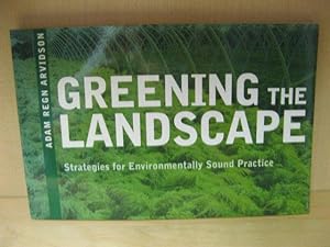 Bild des Verkufers fr Greening the Landscape: Strategies for Environmentally Sound Practice zum Verkauf von PsychoBabel & Skoob Books