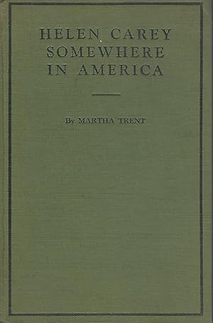 Seller image for Helen Carey: Somewhere In America for sale by Dorley House Books, Inc.