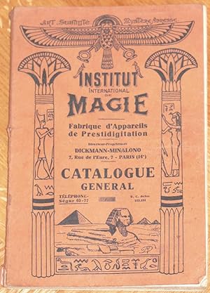 Catalogue général de l`Institut international de magie. Fabrique d`appareils de prestidigitation.