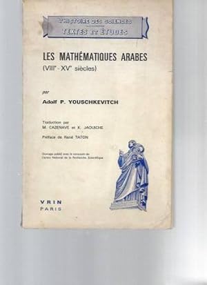 Les mathématiques arabes (VII - XV è. siècles)