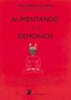 Seller image for Alimentando tus demonios for sale by AG Library