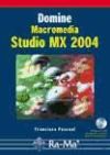 Domine Macromedia Studio MX 2004.