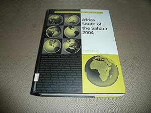 Seller image for Africa South of the Sahara 2004 (Regional Surveys of the World) for sale by HAWKMOOR BOOKS LTD