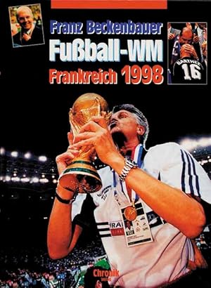 Fußball-WM Frankreich 1998