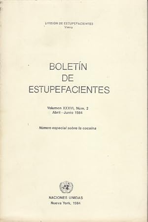 Seller image for BOLETN DE ESTUPEFACIENTES VOL. 36. N 2 (Evolucin reciente del uso indebido de la cocana; Un enfoque de laboratorio sobre la cocana en Bolivia; Contraataque al trfico de cocana: la estrategia de la represin) for sale by Librera Vobiscum